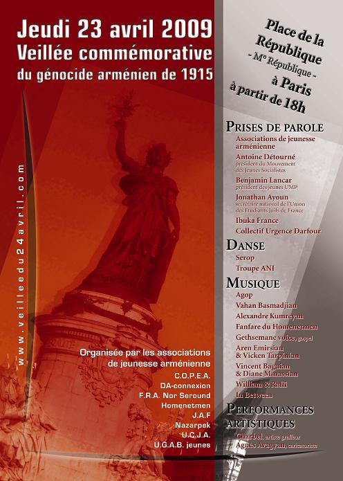 Jeudi 23 avril 2009,  Place de la République à partir de 18h, Veillée commémorative du génocide arménien de 1915